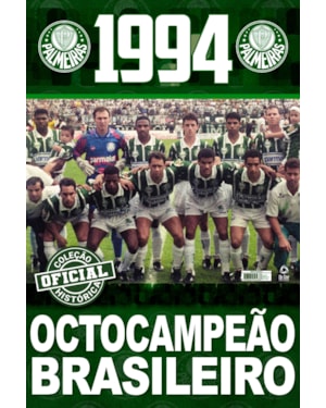 COLEÇÃO OFICIAL HISTÓRICA PALMEIRAS EDIÇÃO 13 - PÔSTER BRASILEIRO 1994