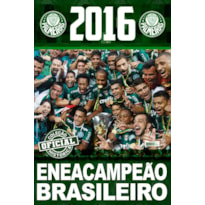 COLEÇÃO OFICIAL HISTÓRICA PALMEIRAS EDIÇÃO 21 - PÔSTER BRASILEIRO 2016