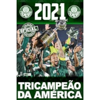 COLEÇÃO OFICIAL HISTÓRICA PALMEIRAS EDIÇÃO 26 - PÔSTER LIBERTADORES 2021