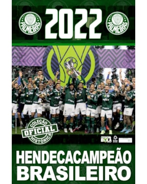 COLEÇÃO OFICIAL HISTÓRICA PALMEIRAS EDIÇÃO 30 - PÔSTER HENDECACAMPEÃO BRASILEIRO 2022
