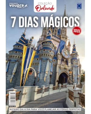 COLEÇÃO ORLANDO - 7 DIAS MÁGICOS - EDIÇÃO 2023