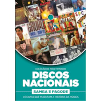 COLEÇÃO OS MAIS FAMOSOS DISCOS NACIONAIS: SAMBA E PAGODE