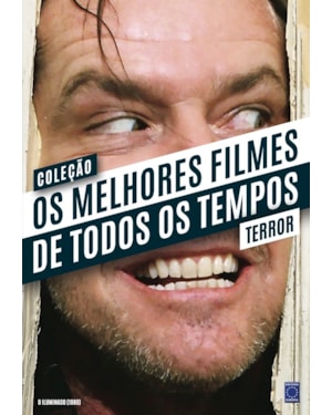 COLEÇÃO OS MELHORES FILMES DE TODOS OS TEMPOS: TERROR