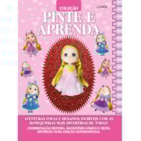 COLEÇÃO PINTE E APRENDA BONEQUINHAS - FOFUCHAS ENCANTADAS