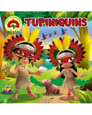 COLEÇÃO POVOS INDÍGENAS DO BRASIL - TUPINIQUINS