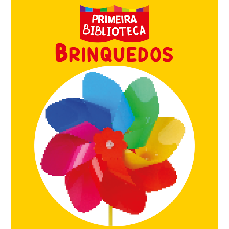 COLEÇÃO PRIMEIRA BIBLIOTECA - BRINQUEDOS