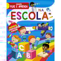 COLEÇÃO PUXE E APRENDA - NA ESCOLA
