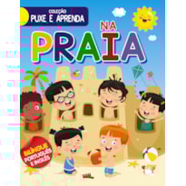 COLEÇÃO PUXE E APRENDA - NA PRAIA