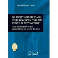 COLEÇÃO RUBENS LIMONGI - DA RESPONSABILIDADE CIVIL VOL.11 - 1ª EDIÇÃO 2013