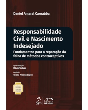 COLEÇÃO RUBENS LIMONGI - RESPONSABILIDADE CIVIL E NASCIMENTO INDESEJADO - 1ª EDIÇÃO 2021