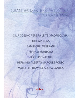 COLEÇÃO SAPIENTIA II - GRANDES MESTRES DA PUC-SP