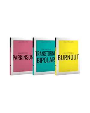 COLEÇÃO SAÚDE DA MENTE (BURNOUT - PARKINSON - TRANSTORNO BIPOLAR)