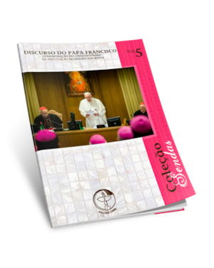 COLEÇÃO SENDAS 5 - DISCURSO DO PAPA FRANCISCO