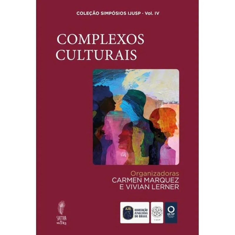 COLEÇÃO SIMPÓSIOS IJUSP VOL. IV - COMPLEXOS CULTURAIS