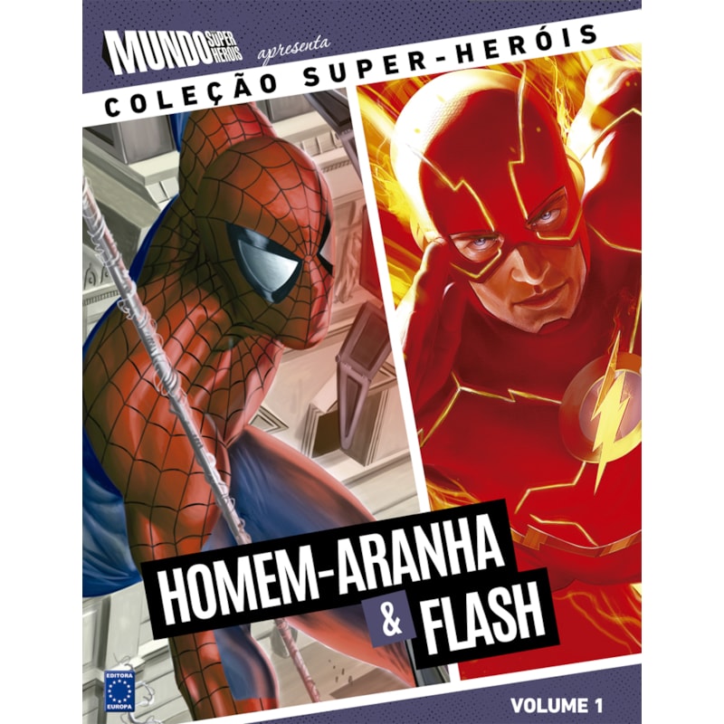 COLEÇÃO SUPER-HERÓIS VOLUME 1: HOMEM-ARANHA E FLASH