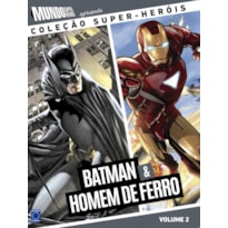 COLEÇÃO SUPER-HERÓIS VOLUME 2: BATMAN E HOMEM DE FERRO