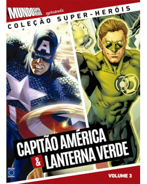 COLEÇÃO SUPER-HERÓIS VOLUME 3: CAPITÃO AMÉRICA E LANTERNA VERDE