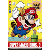 COLEÇÃO SUPER N - VOLUME 1: SUPER MARIO BROS. 3