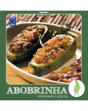 COLEÇÃO TURMA DOS VEGETAIS: ABOBRINHA