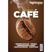 COLEÇÃO VEGETARIANOS - CAFÉ - GUIA COMPLETO