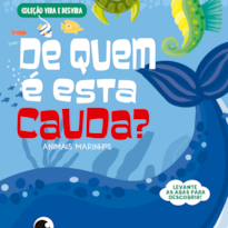 COLEÇÃO VIRA E DESVIRA - DE QUEM É ESTA CAUDA? ANIMAIS MARINHOS