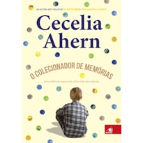 COLECIONADOR DE MEMÓRIAS, O