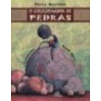 COLECIONADOR DE PEDRAS, O