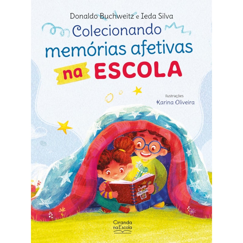 Colecionando memórias afetivas na escola