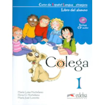 COLEGA 1 - LIBRO DEL ALUMNO + EJERCICIOS + CD AUDIO