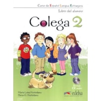 COLEGA 2 - LIBRO DEL ALUMNO + EJERCICIOS + CD AUDIO