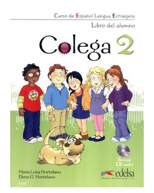 COLEGA 2 - LIBRO DEL ALUMNO + EJERCICIOS + CD AUDIO