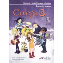 COLEGA 3 - LIBRO DEL ALUMNO + EJERCICIOS + CD AUDIO