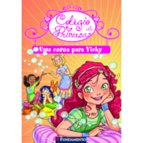 COLÉGIO DE PRINCESAS - UMA COROA PARA VICKY
