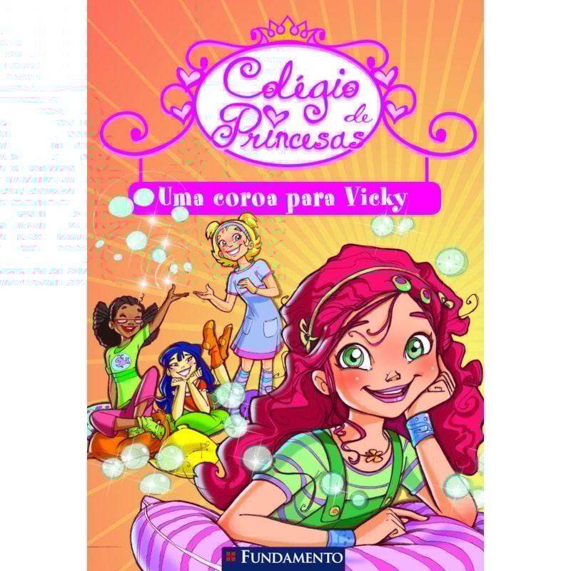 COLÉGIO DE PRINCESAS - UMA COROA PARA VICKY