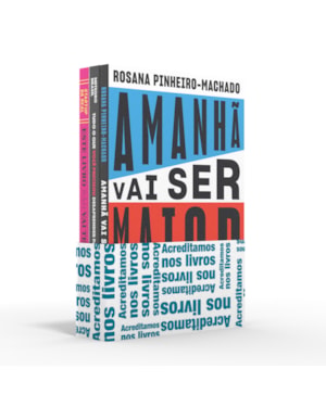 COLETÂNEA COMO NÃO SER IDIOTA - ACREDITAMOS NOS LIVROS: AMANHÃ VAI SER MAIOR / TUDO O QUE VOCÊ PRECISOU DESAPRENDER PARA VIRAR UM IDIOTA / ESTE LIVRO NÃO VAI TE DEIXAR RICO