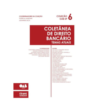 COLETÂNEA DE DIREITO BANCÁRIO - TEMAS ATUAIS - 2024