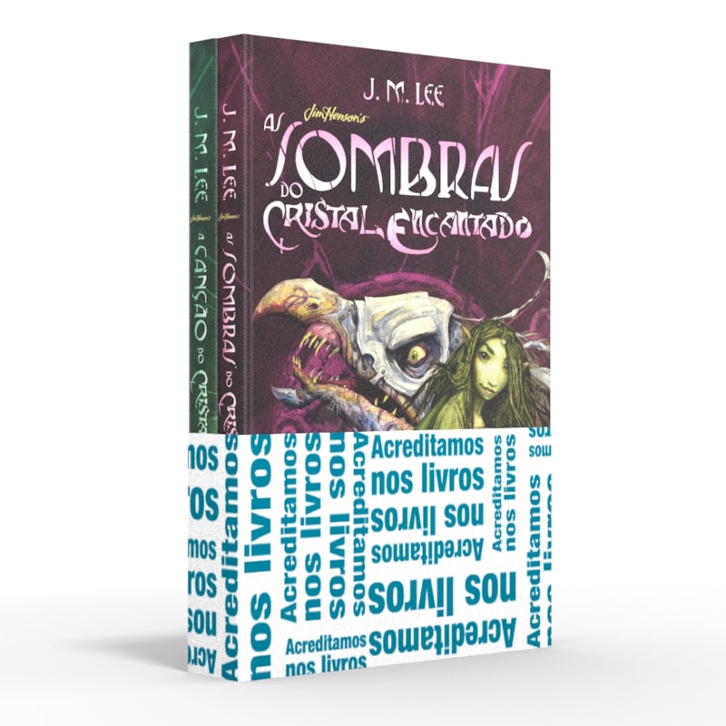 COLETÂNEA O CRISTAL ENCANTADO - ACREDITAMOS NOS LIVROS: AS SOMBRAS DO CRISTAL ENCANTADO / A CANÇÃO DO CRISTAL ENCANTADO