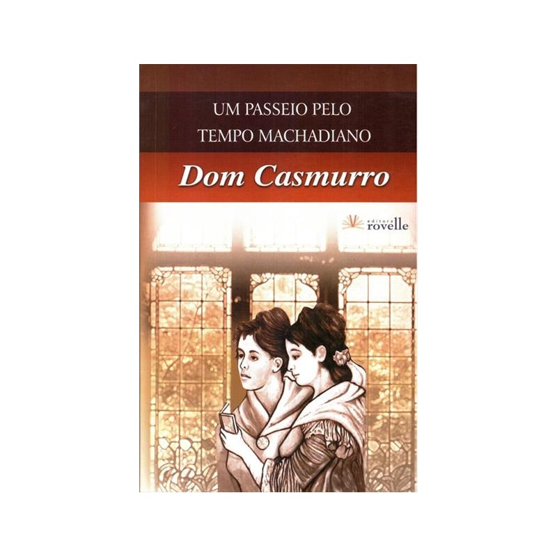 COLETANIA MACHADO DE ASSIS - DOM CASMURRO - 1