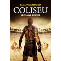 COLISEU: ARENA DE SANGUE