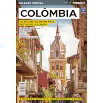 COLÔMBIA - OS ENCANTOS DE UM PAÍS FESTIVO E COLORIDO
