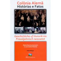 COLONIA ALEMA - HISTORIAS E FATOS