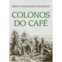COLONOS DO CAFÉ