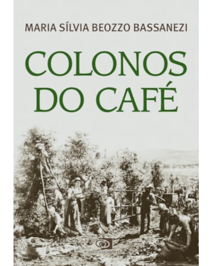 COLONOS DO CAFÉ