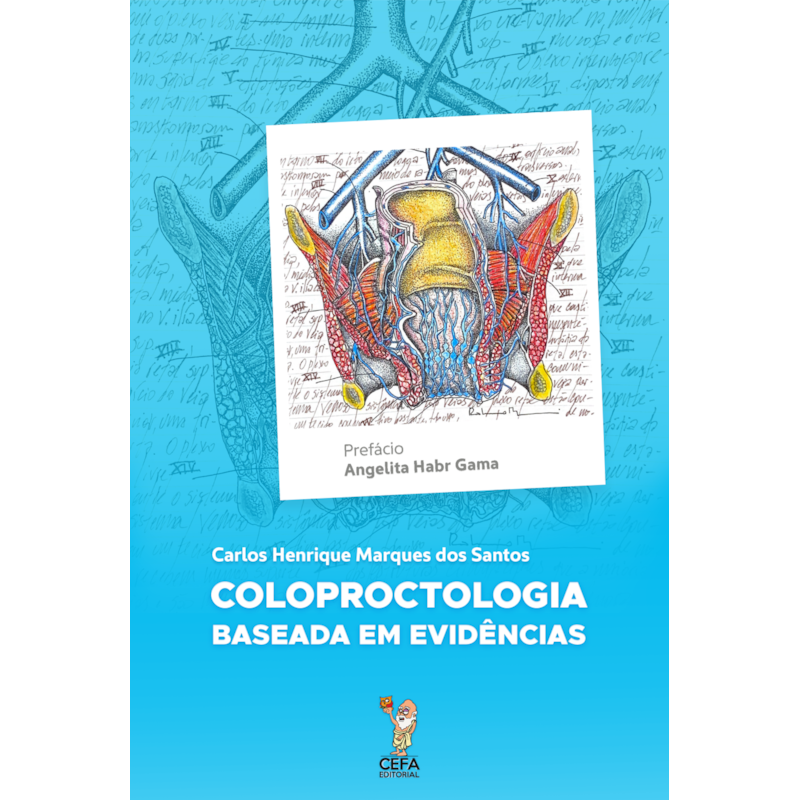 COLOPROCTOLOGIA BASEADA EM EVIDÊNCIAS