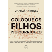 COLOQUE OS FILHOS NO CURRÍCULO
