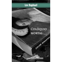 COLÓQUIO MORTAL COLÓQUIO MORTAL