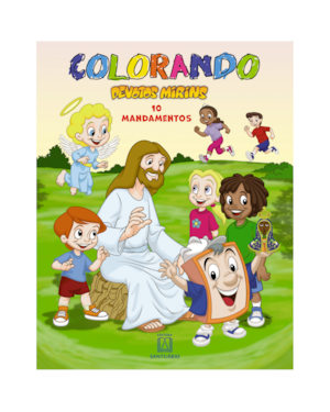 COLORANDO DEVOTOS MIRINS 10 MANDAMENTOS
