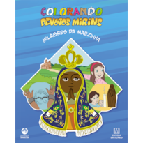 Colorando Devotos Mirins Milagres da Mãezinha