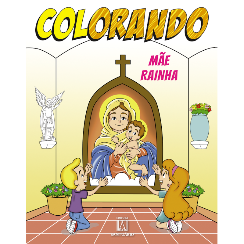 Colorando - Mãe Rainha