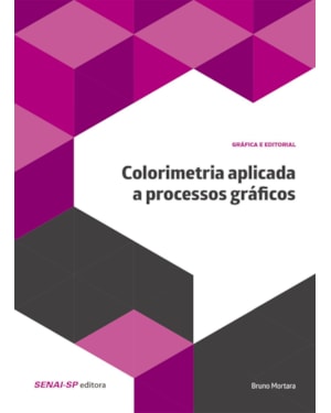 COLORIMETRIA APLICADA A PROCESSOS GRÁFICOS